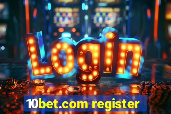 10bet.com register